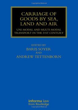 portada carriage of goods by sea, land and air: uni-modal and multi-modal transport in the 21st century