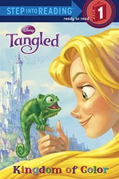 portada Tangled: Kingdom of Color (Disney Tangled: Step Into Reading, Step 1) (in English)