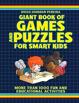 portada Giant Book of Games and Puzzles for Smart Kids: More Than 1000 fun and Educational Activities 