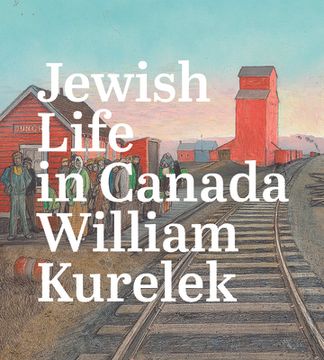 portada Jewish Life in Canada: William Kurelek (en Inglés)