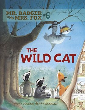 portada Mr. Badger and Mrs. Fox 6: The Wild cat (en Inglés)