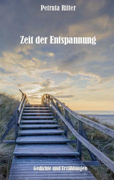 portada Zeit der Entspannung: Gedichte und Erzählungen (en Alemán)