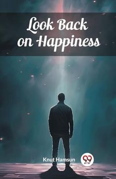 portada Look Back on Happiness (en Inglés)