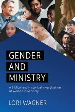 portada Gender and Ministry: A Biblical and Historical Investigation of Women in Ministry (en Inglés)