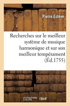 portada Recherches sur le Meilleur Système de Musique Harmonique et sur son Meilleur Tempérament (Arts) (in French)