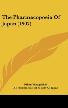 portada the pharmacopoeia of japan (1907) (en Inglés)