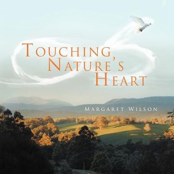 portada touching nature's heart (en Inglés)