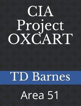 portada CIA Project OXCART: Area 51 (en Inglés)
