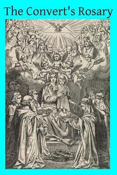 portada The Convert's Rosary (en Inglés)