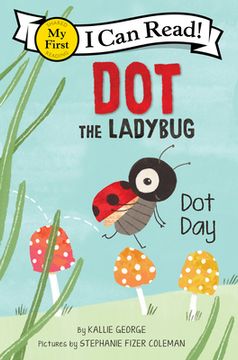 portada Dot the Ladybug: Dot day (in English)