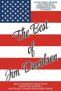 portada The Best of Jim Davidson: Most Requested Selections from the Author's Nationally Syndicated Radio Series (en Inglés)