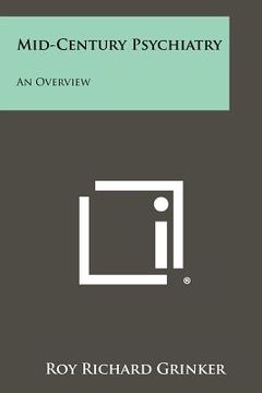 portada mid-century psychiatry: an overview (en Inglés)