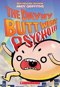 portada The day my Butt Went Psycho (in English)