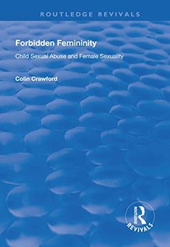 portada Forbidden Femininity: Child Sexual Abuse and Female Sexuality
