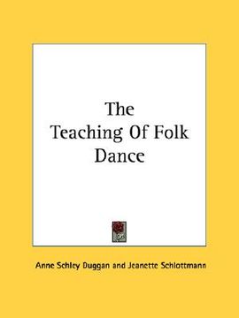 portada the teaching of folk dance (in English)
