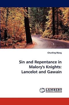 portada sin and repentance in malory's knights: lancelot and gawain (in English)