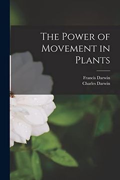 portada The Power of Movement in Plants
