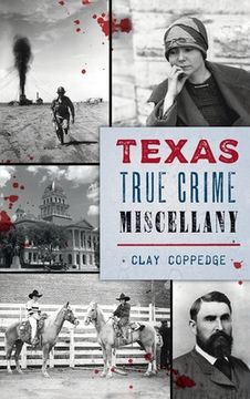 portada Texas True Crime Miscellany (en Inglés)