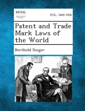portada Patent and Trade Mark Laws of the World