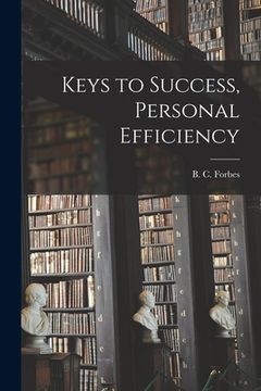 portada Keys to Success, Personal Efficiency (en Inglés)