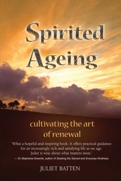 portada Spirited Ageing: Cultivating the art of Renewal (en Inglés)