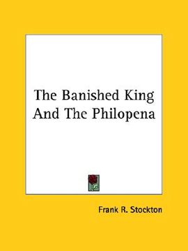 portada the banished king and the philopena (in English)
