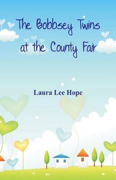 portada The Bobbsey Twins at the County Fair (en Inglés)