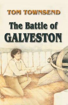 portada The Battle of Galveston (en Inglés)