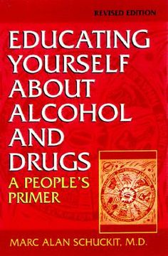 portada educating yourself about alcohol and drugs: a people's primer, revised edition