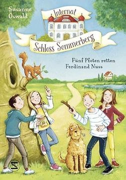 portada Internat Schloss Sommerberg - Fünf Pfoten Retten Ferdinand Nuss (en Alemán)