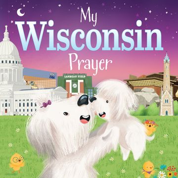 portada My Wisconsin Prayer (my Prayer) (en Inglés)
