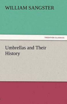 portada umbrellas and their history (en Inglés)