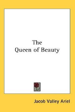 portada the queen of beauty (in English)