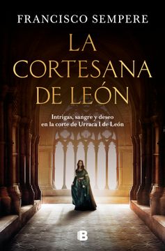 portada La Cortesana de León / The Courtesan from León (in Spanish)