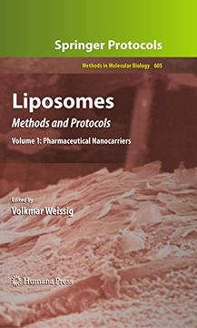 portada Liposomes: Methods and Protocols, Volume 1: Pharmaceutical Nanocarriers (Methods in Molecular Biology, 605) (en Inglés)