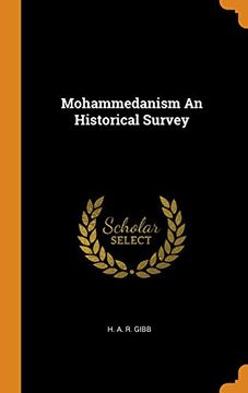 portada Mohammedanism an Historical Survey 