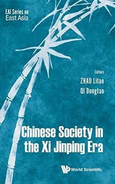 portada Chinese Society in the xi Jinping era (Eai Series on East Asia) (en Inglés)