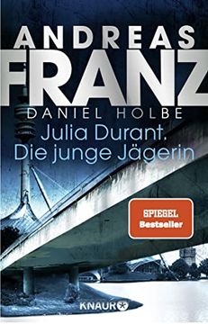 portada Julia Durant. Die Junge Jägerin: Kriminalroman (in German)