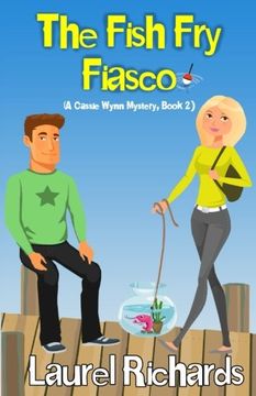 portada The Fish Fry Fiasco: Volume 2 (A Cassie Wynn Mystery)