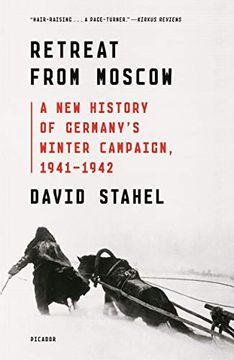 portada Retreat From Moscow: A new History of Germany'S Winter Campaign, 1941-1942 (en Inglés)