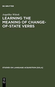 portada Learning the Meaning of Change-Of-State Verbs 