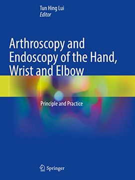 portada Arthroscopy and Endoscopy of the Hand, Wrist and Elbow: Principle and Practice