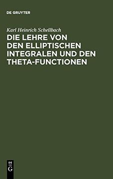 portada Die Lehre von den Elliptischen Integralen und den Theta-Functionen (en Alemán)