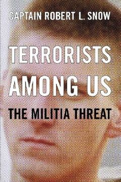 portada terrorists among us: the militia threat (en Inglés)