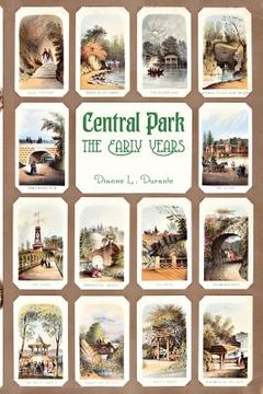 portada Central Park, The Early Years (en Inglés)