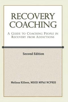portada Recovery Coaching: A Guide to Coaching People in Recovery From Addictions (en Inglés)