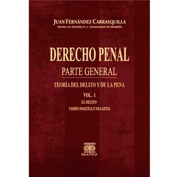 portada DERECHO PENAL- PARTE GENERAL TEORIA DEL DELITO DE LA PENA 2 VOLUMEN (in Spanish)