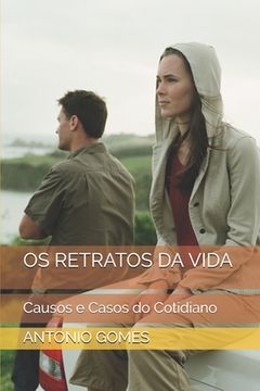 portada OS Retratos Da Vida: Causos e Casos do Cotidiano (en Portugués)