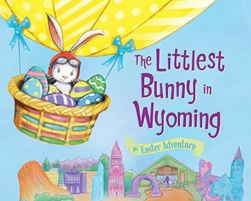 portada The Littlest Bunny in Wyoming: An Easter Adventure (en Inglés)