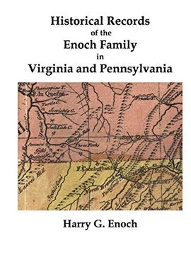 portada Historical Records of the Enoch Family in Virginia and Pennsylvania (in English)